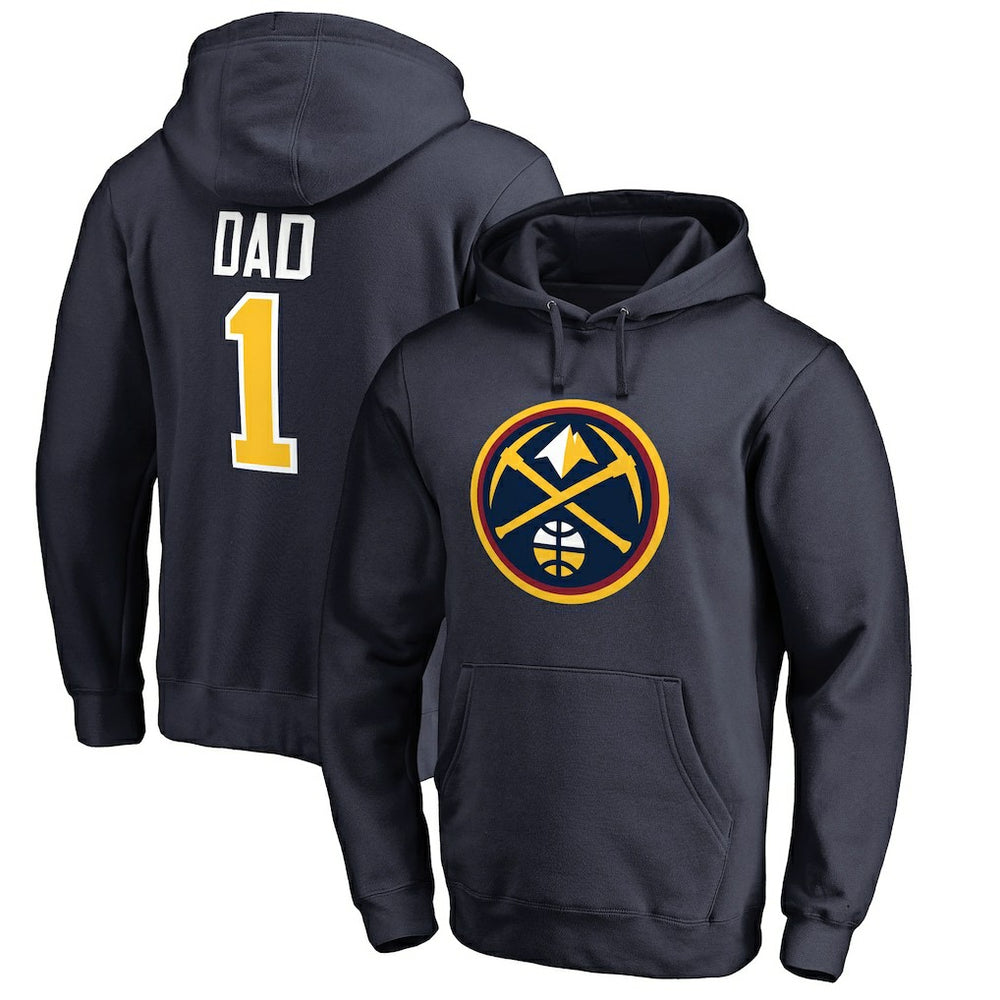Denver Nuggets #1 Dad Pullover Hoodie sale On Sale