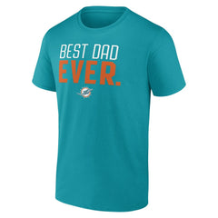Miami Dolphins Best Dad Ever Team T-Shirt