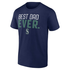 Seattle Mariners Best Dad Ever T-Shirt | MLB On Sale