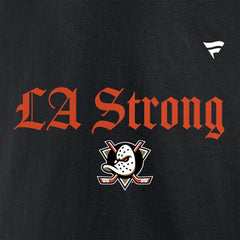 Anaheim Ducks Fanatics Unisex LA Strong T-Shirt On Sale