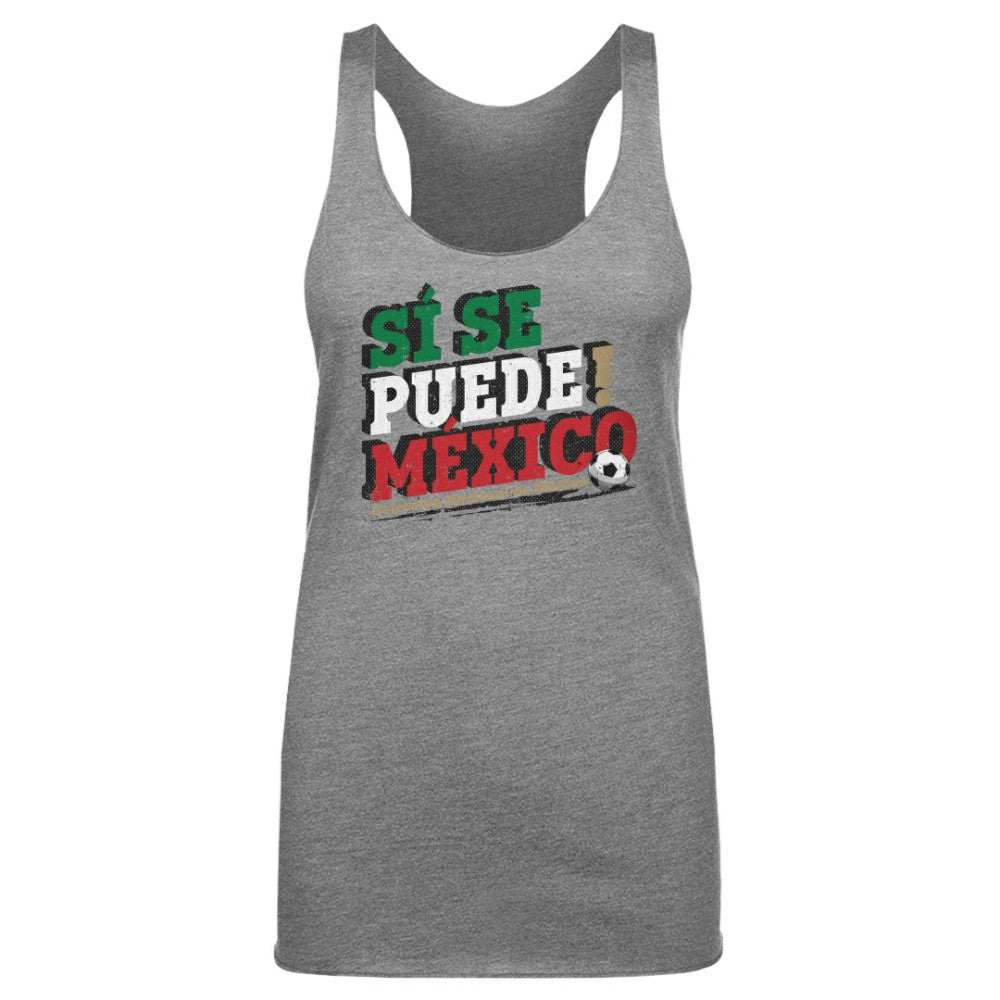 Mexico National Team 500 Level Women's Si Se Puede Tri-Blend Racerback Tank Top Gray