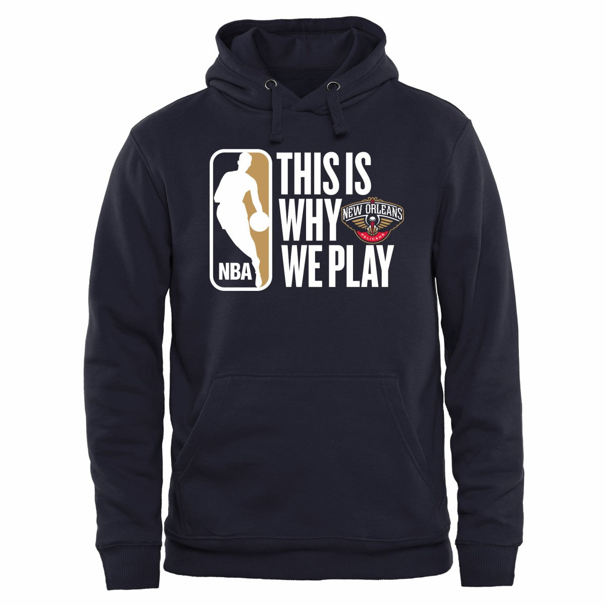 New Orleans Pelicans This Is Why We Play Pullover Hoodie Outlet