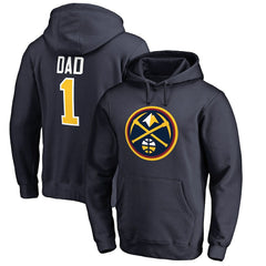 Denver Nuggets #1 Dad Pullover Hoodie sale On Sale