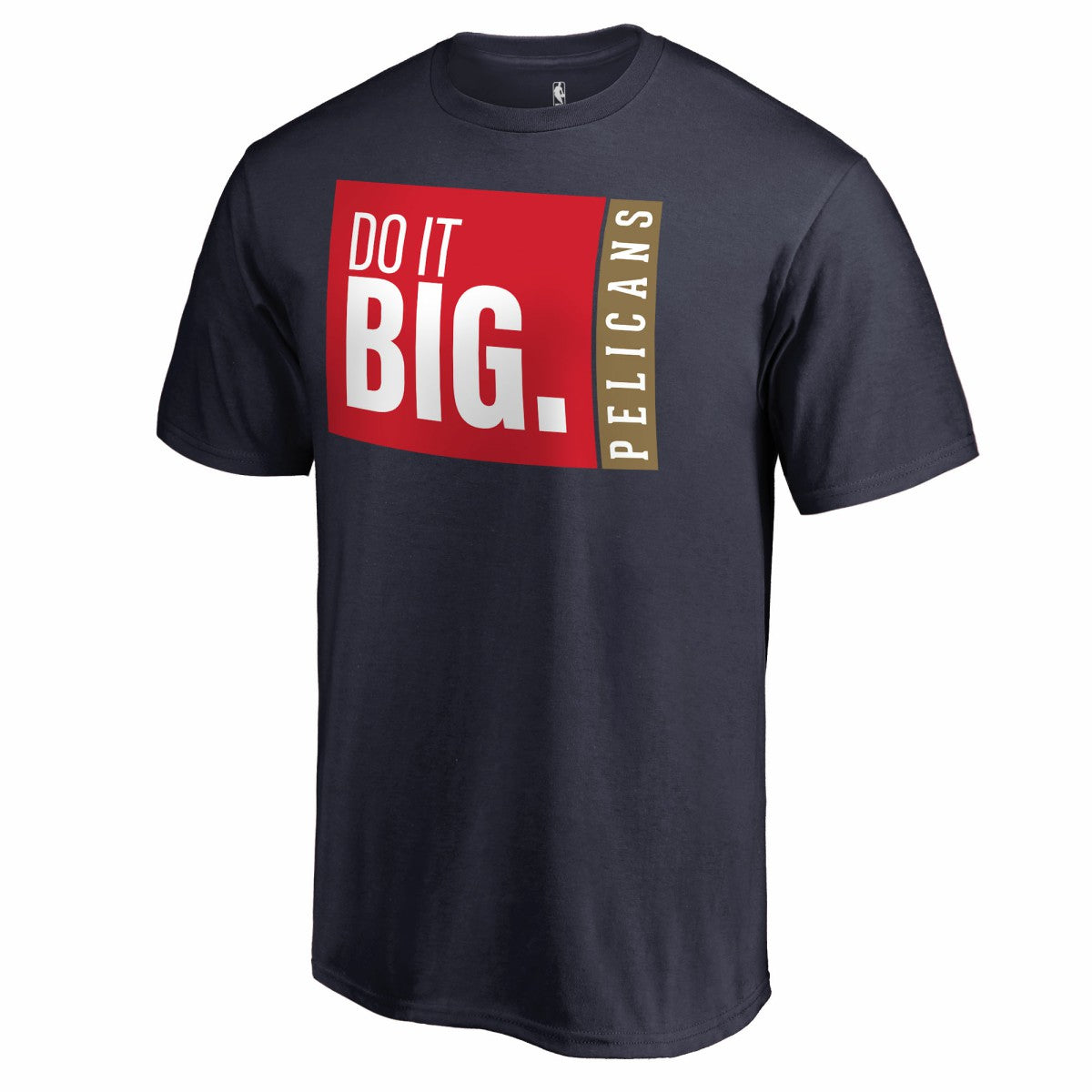 New Orleans Pelicans Do It Big T-Shirt On Sale
