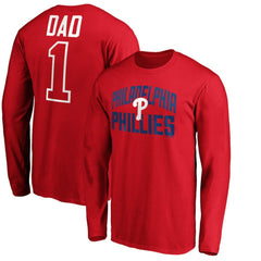 Philadelphia Phillies Father's Day #1 Dad Long Sleeve T-Shirt | MLB Discount