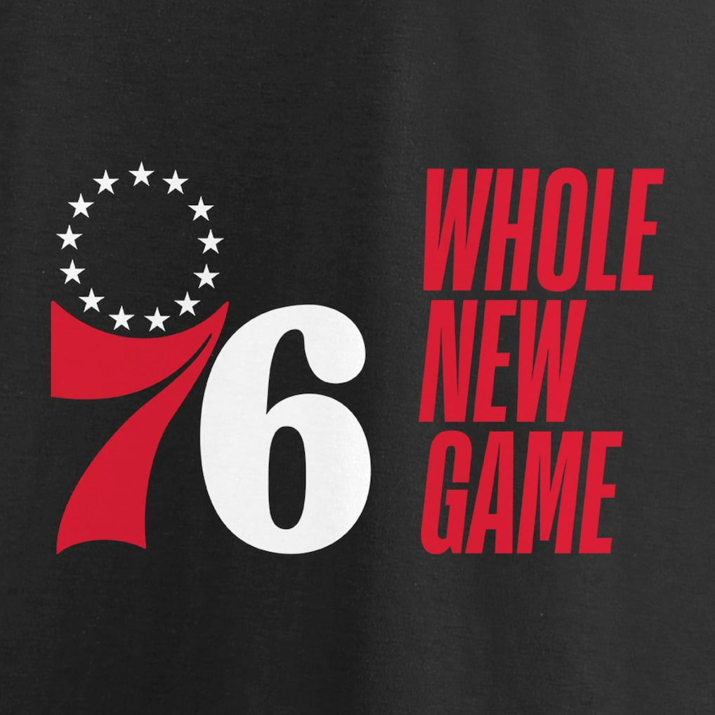 Philadelphia 76ers Whole New Game Team T-Shirt On Sale