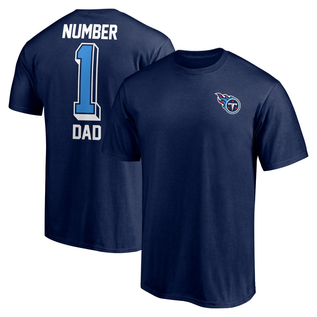 Tennessee Titans Fanatics #1 Dad T-Shirt