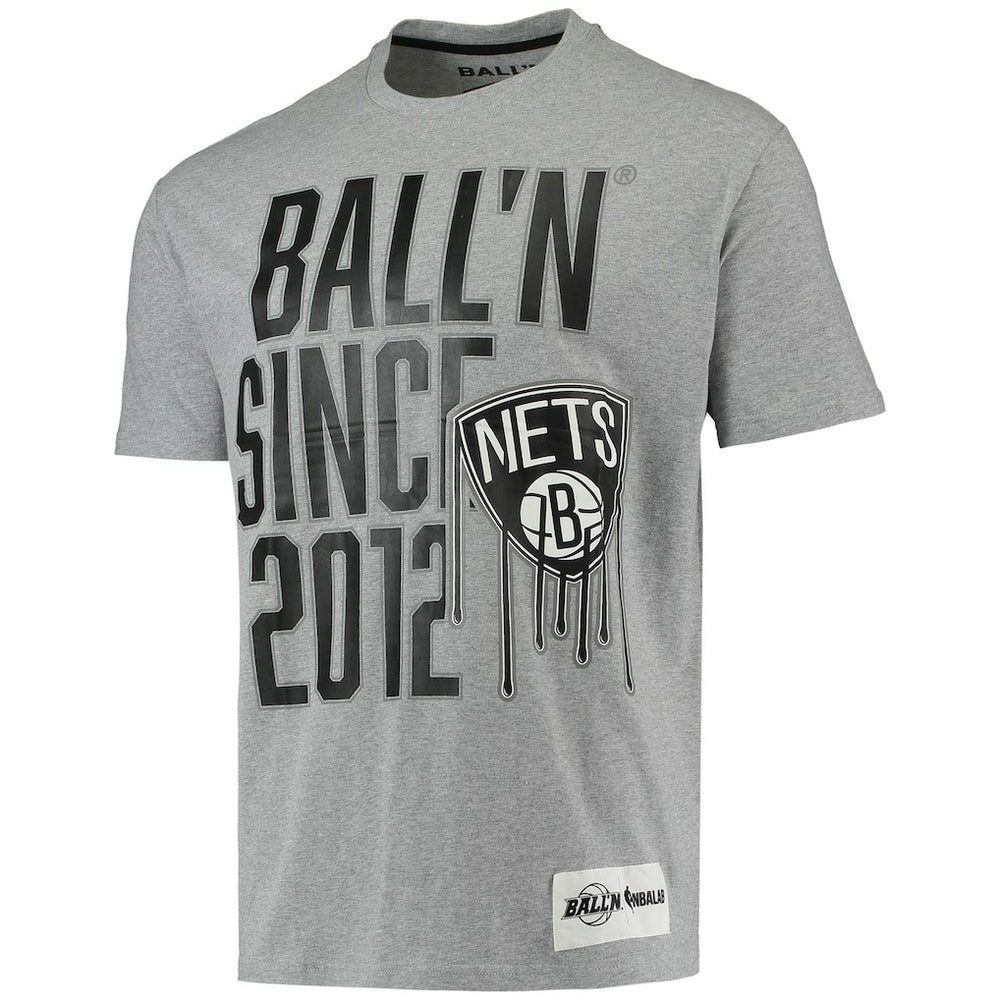 Brooklyn Nets BALL'N Since 2012 T-Shirt For Sale