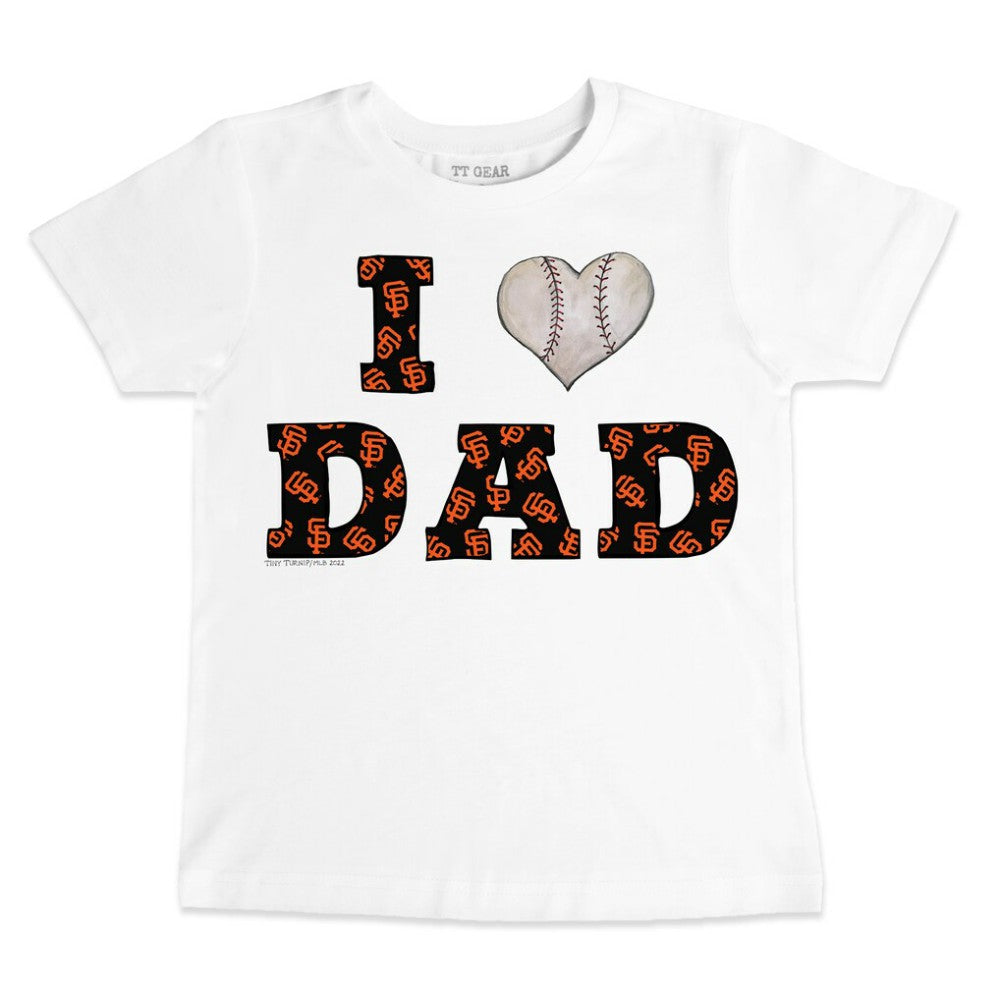 San Francisco Giants Tiny Turnip Youth I Love Dad T-Shirt | MLB Sale