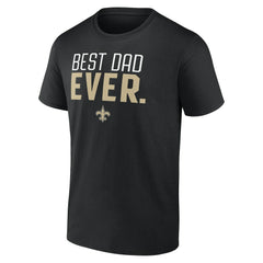 New Orleans Saints  Best Dad Ever Team T-Shirt
